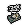 Time is Money Stickers Save Money Sticker for Laptop and Mobile - 3 inch x 2 inch. 