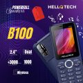 HelloTech B100 Beats Series - 2.4 Inch Display - 3000mAH Powerful battery - Dual Sim - PTA Approved - Auto call Recording - Powerful Speaker - Wireless FM Radio - Camera - 1000 Contact Save Memory - Powerful Torch Light - 1 Year Brand Warranty. 