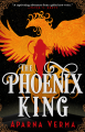 The Phoenix King by Aparna Verma. 