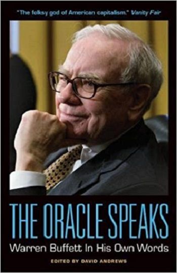Liberty Books - The Oracle Speaks - Warren Buffett in His Own Words