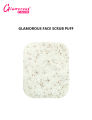 Glamorous Face Scrub Puff. 