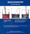 Biochemistry Practical Note Book by Prof.Dr.Muhammad Tayyab Ansari. 