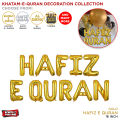 Khatam_e_Quran Decoration Collection, Decoration Supply, Ramazan Decor, Ramadan Foil Balloons, Islamic Festive & Celebrate Ramzan, Ramadhan, Hafiz_Quran, Al_Quran Foils Balloons & Themes, Decorate Your Home, Indoor & Outdoor, Garden. 