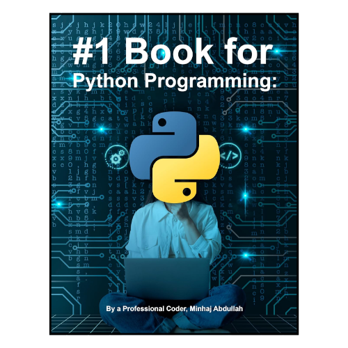 #1%20Book%20for%20Python%20Programming%20%E2%80%93%20Learn%20Basics%20to%20AI%20&%20Automation%20by%20Minhaj%20Abdullah%20%7C%20Coding%20Guide%20%7C%20Bookistery%20-%20Image%203
