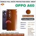 OPPO A60 FULL BACK 360 premium Protection Skin Wrap full cover Premium Quality. 