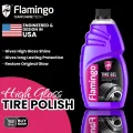 Tyre Polish - Flamingo High Gloss Tire Gel 500ml | Engineered in USA. 