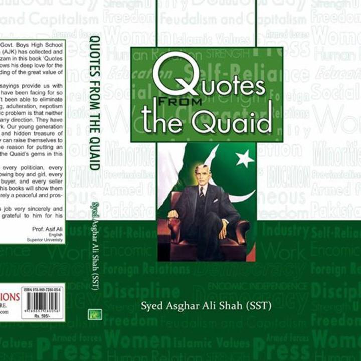 Quotes From the Quaid by Syed Asghar Ali Shah Best selling Quaid reading book