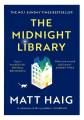The Midnight Library By Matt Haig. 