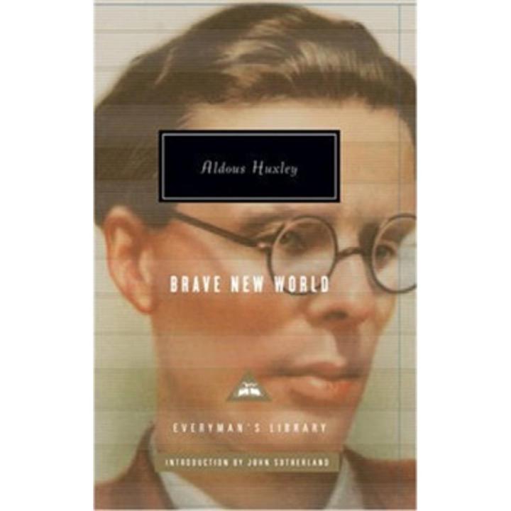 Brave New World (Everyman's Library Classics) By aldous huxley