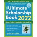 Liberty Books | The Ultimate Scholarship Book 2022: Billions Of Dollars In Scholarships, Grants And Prizes by Gen Tanabe (100% Original). 