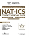 Dogar NAT ICS Complete Guide NTS Exam Preparation Book. 