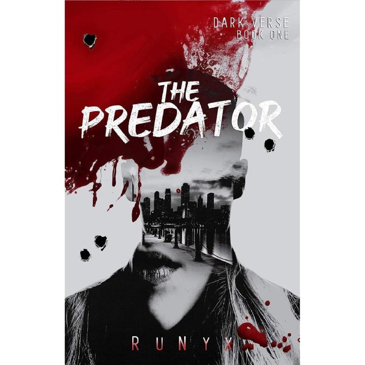 The Predator: An Enemies to Lovers Dark Romance by RuNyx Best Novel