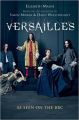 Liberty Books - Versailles The shockingly sexy novel of the hit TV show. 