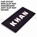 CAR STICKY NON SLIP PAD DASHBOARD ANTI SLIP MAT (KHAN). 