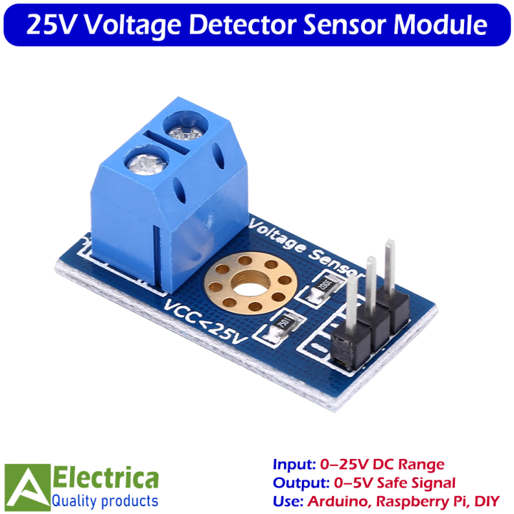 25V Voltage Detector Module 3-Terminal Sensor Board – Accurate Voltage Monitoring for Arduino, Raspberry Pi, ESP8266, STM32 & DIY Electronic Projects by Electrica