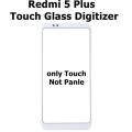 Xiaomi Redmi 5 Plus Touch Glass Digitizer Replacement for Xiaomi Redmi 5 Plus (Only Touch Glass Not Panel). 