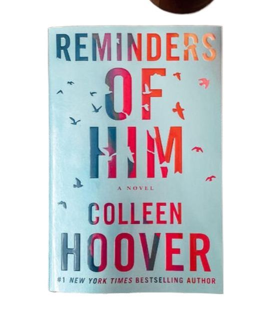 Reminders of Him by Colleen Hoover