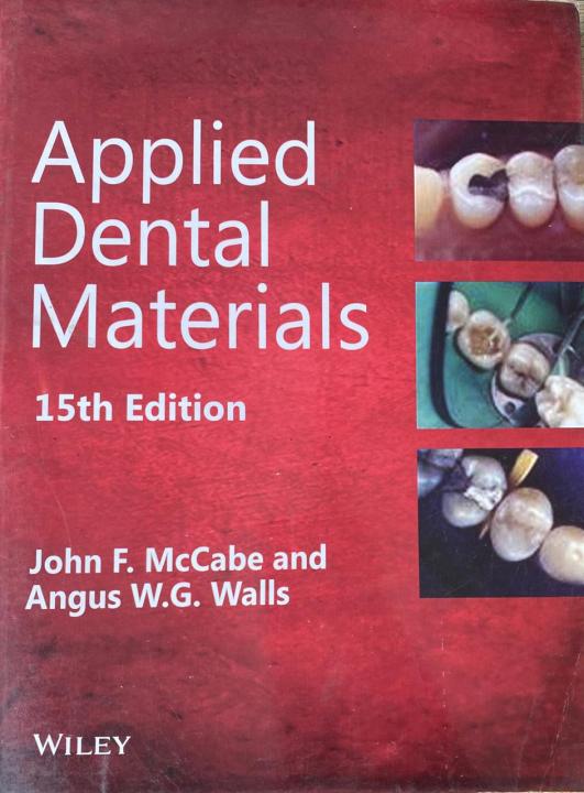 Applied Dental Materials By John F. Maccabe 15th edition