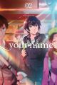 your name. Vol. 2 by Makoto Shinkai (Author, Artist), Ranmaru Kotone (Author, Artist) | Bookpoint.store. 