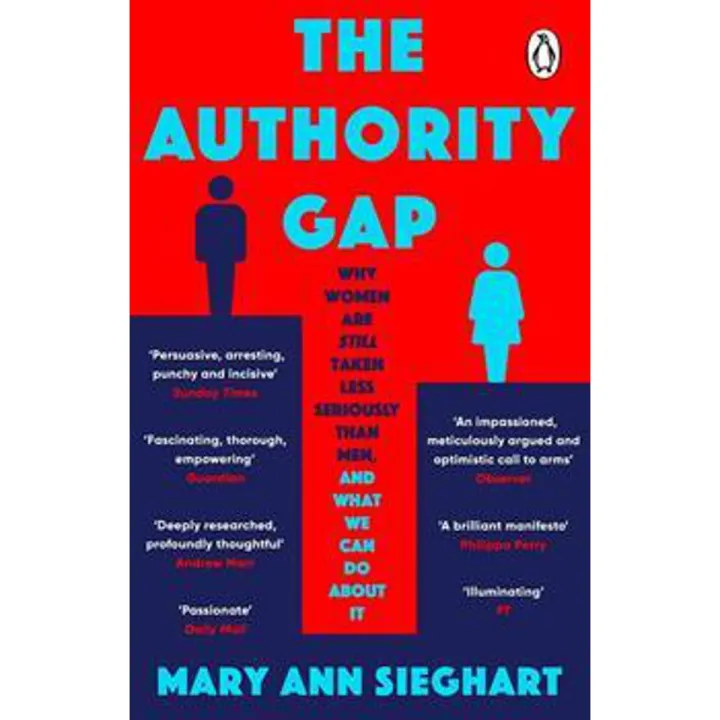 The authority Gap: Why Women are Still Taken Less Seriously Than Men ...