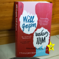 Will Grayson, Will Grayson Novel by David Levithan and John Green. 