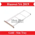 Huawei Y6 2019 SIM Tray Sim Jacket Sim Slot Sim Door For Y6 2019 - Gold. 