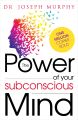 The Power of your subconscious mind Book by Joseph Murphy. 