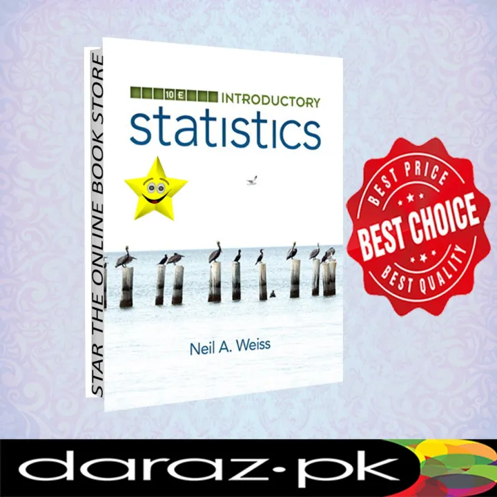 Introductory Statistics 10th Edition by Neil A. Weiss