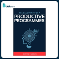 The Blueprint for a Productive Programmer book by Moshfegh Hamedani. 