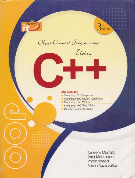 IT Series Object Oriented Programming Using C++ 3rd Edition by Tasleem Murtaza