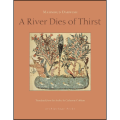 A River Dies of Thirst Book by Mahmoud Darwish. 