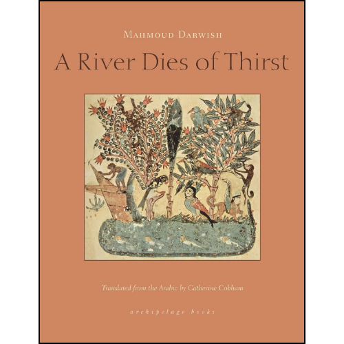 A River Dies of Thirst Book by Mahmoud Darwish