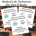 Medical Lab Technician MLT FSc. Part II in Medical Technology Books | Clinical Pathalogy & Seroology, Hematology & Blood Banking And Parasitology & Mycology. 