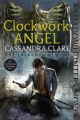 Clockwork Angel by Cassandra Clare (Author) | The Infernal Devices Book 1. 