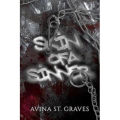Skin of a Sinner By Avina St Graves. 