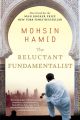 The Reluctant Fundamentalist by Mohsin Hamid (Author). 