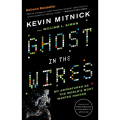 Ghost in the Wires by Kevin Mitnick (Author). 