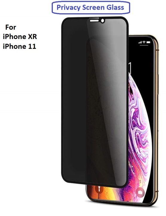 Privacy Screen Protector For iPhone XR , iPhone 11  Privacy Screen Protector