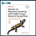 Hands-On Machine Learning with Scikit-Learn, Keras, and TensorFlow: Concepts, Tools, and Techniques to Build Intelligent Systems 3rd Edition by Aurélien Géron (Author) | Bookpoint.store. 