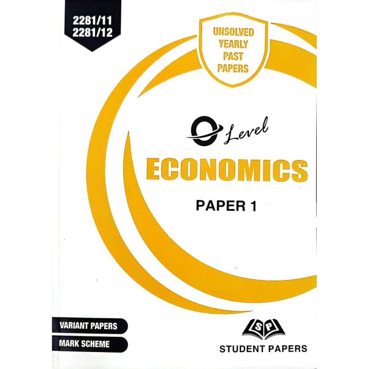 Economics O Levels Paper 1 (Unsolved Yearly with Marking Scheme ...