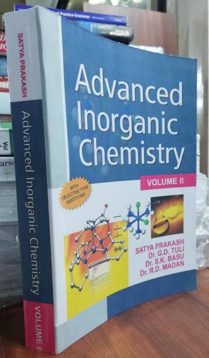 Advanced%20Inorganic%20Chemistry%20Vol.II%20Author%20:%20G%20D%20Tuli,%20S%20K%20Basu,%20Satya%20Prakash%20&%20R%20D%20Madan%20-%20Image%203