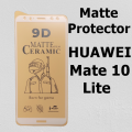 Huawei Mate 10 Lite Ceramic Matte Protector for PUBG Gaming Unbreakable Antishock Hybrid film 9D/11D/21D Temper Fiber Nano Sheet- White. 