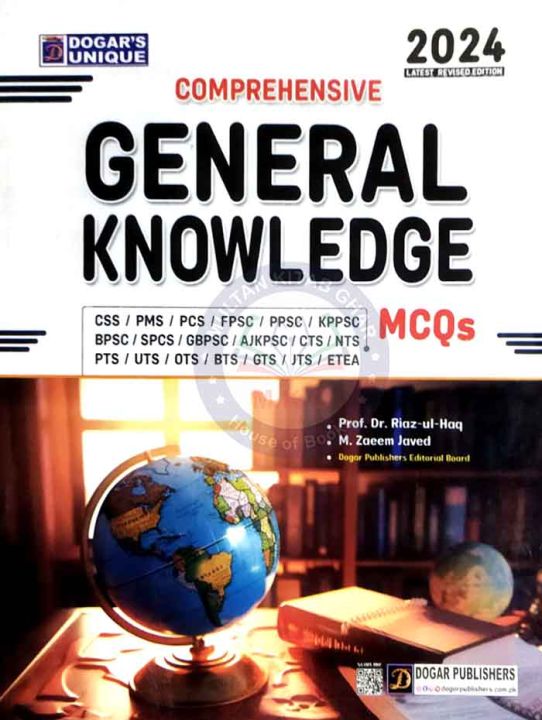 Dogar Comprehensive General Knowledge MCQs Edition 2024 for CSS,PMS,PCS,FPSC