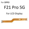 Main Motherboard LCD Display Connector Flex Cable Parts For OPPO F15 F17 F19 F19s F21 5G F21s Pro Plus. 