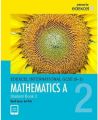 Edexcel International GCSE (9-1) Mathematics A Student Book 2 D A Turner, I A Potts. 