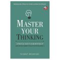 Master Your Thinking: A Practical Guide to Align Yourself with Reality and Achieve Tangible Results in the Real World (Mastery Series) Audible Logo Audible Audiobook – Unabridged. 