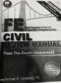 FE Civil Review Manual: Rapid Preparation for the Civil Fundamentals of Engineering Exam Paperback by Michael R. Lindeburg. 