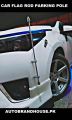 Universal Car Flag Rod Parking Pole. 