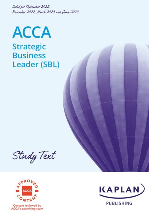 Kaplan ACCA Strategic Business Leader (SBL) Study Text 2024