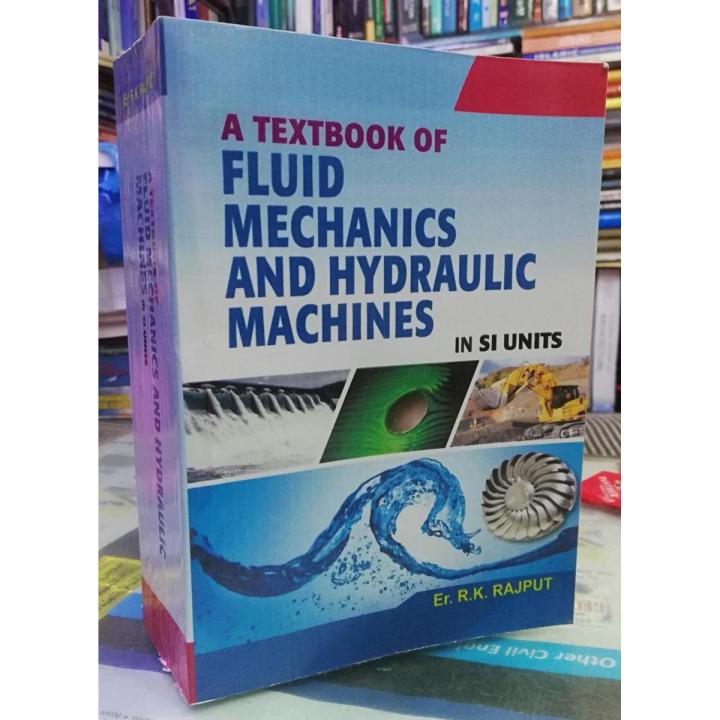 A Textbook of Fluid Mechanics and Hydraulic Machines by R k Rajput